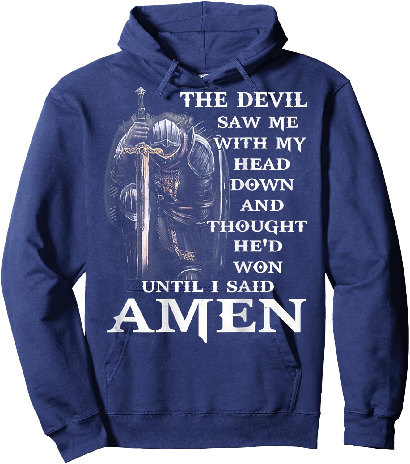Jesus The Devil Saw Me With My Head Down (on back) Hoodie - Hoodie | Navy