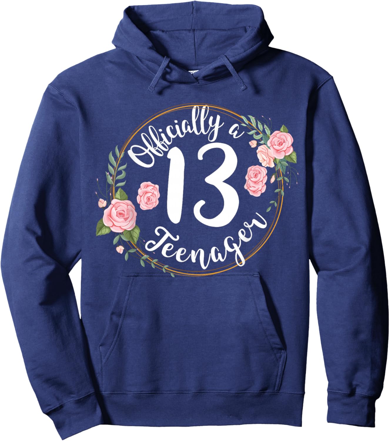 13th Birthday Official Teenager Teen Girls 13 Years Old Hoodie - Hoodie | Navy