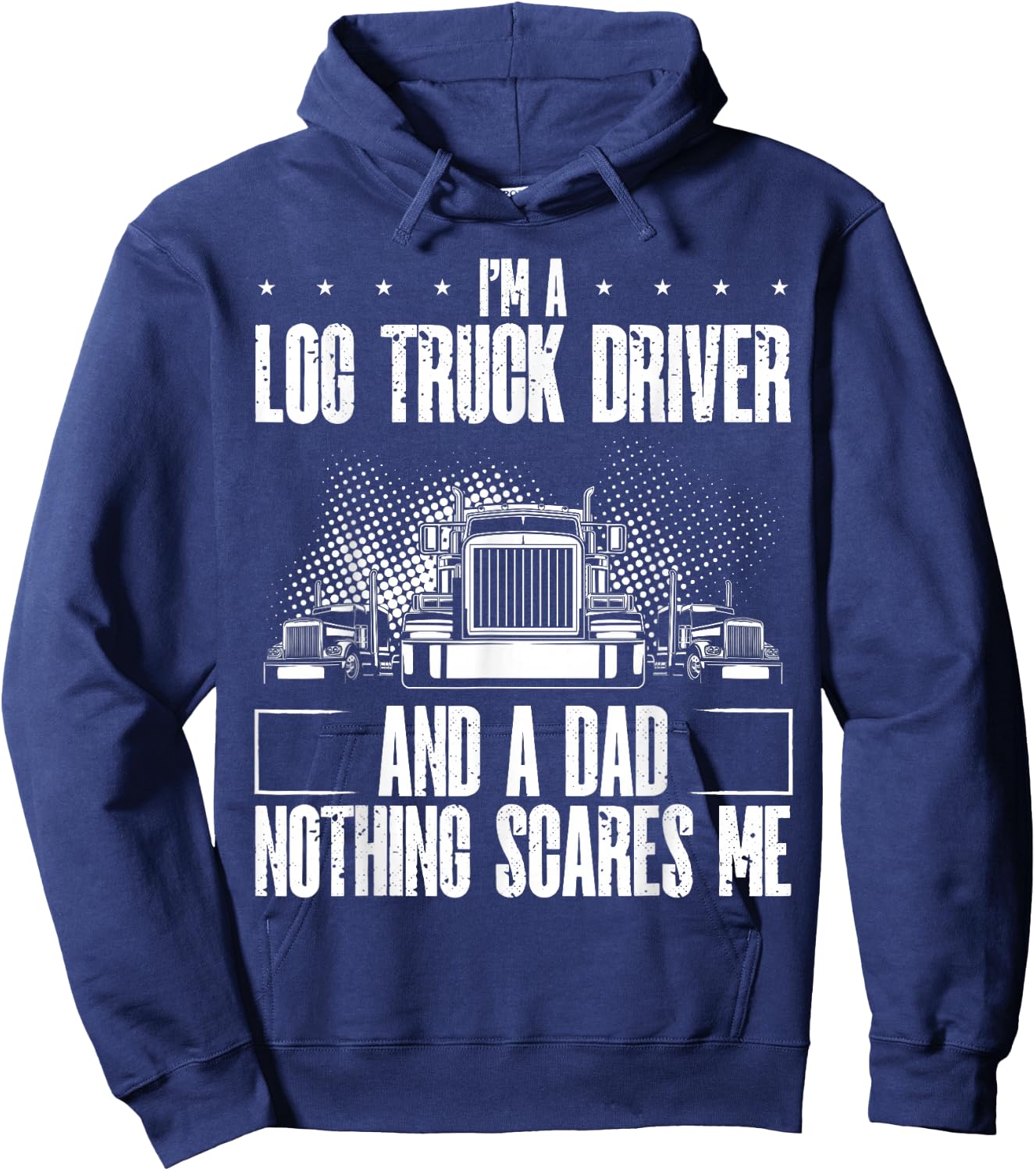 Log Truck Trucker Accessories for Driver Log Truck Lover Hoodie - Hoodie | Navy