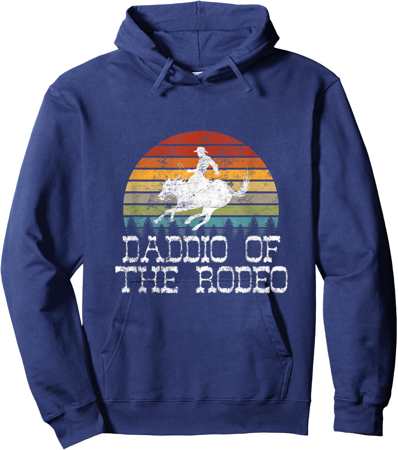Daddio Of The Rodeo Fathers Day Gift Cowboy Horse Lover Dad Hoodie - Hoodie | Navy