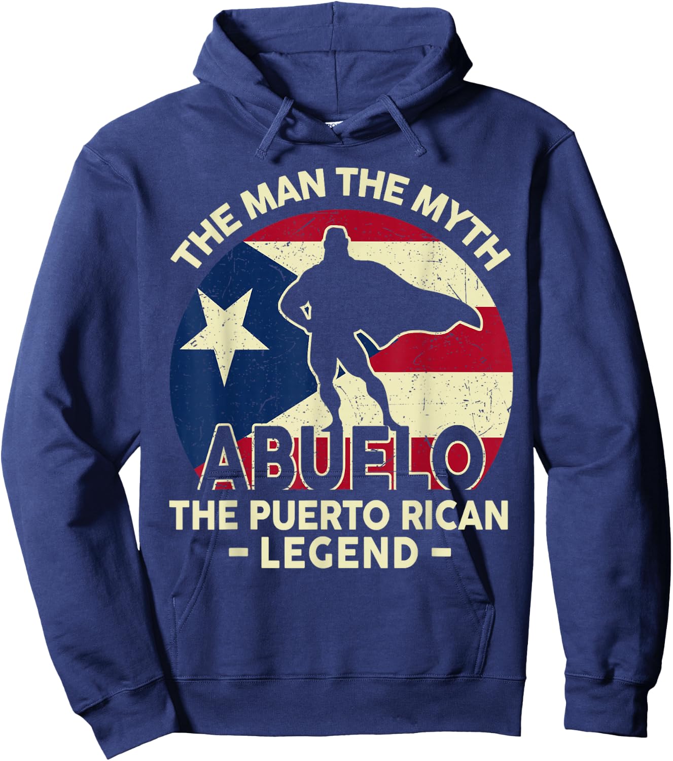 Puerto Rico Dad Shirt Abuelo Man Myth Puerto Rican Legend Hoodie - Hoodie | Navy