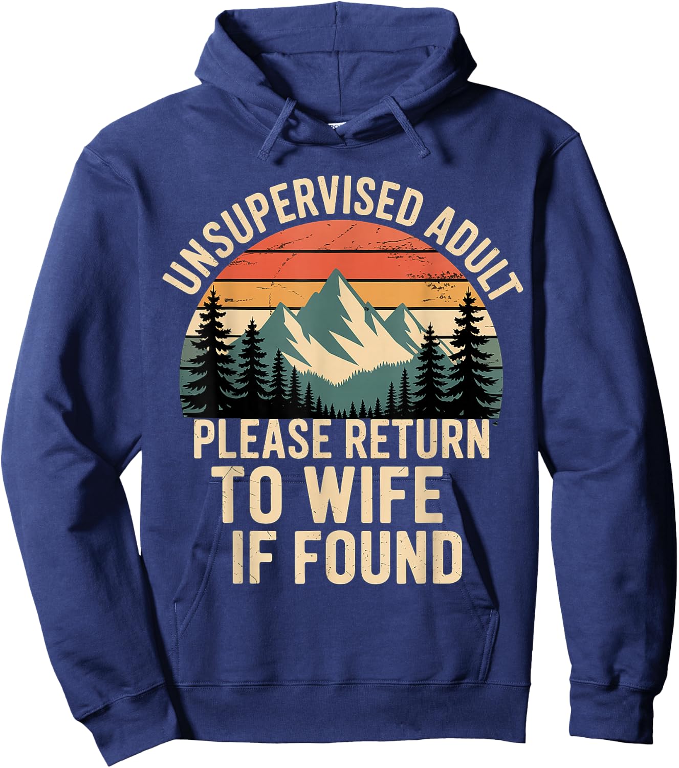 Unsupervised Adult Please Return to Wife If Found Hoodie - Hoodie | Navy