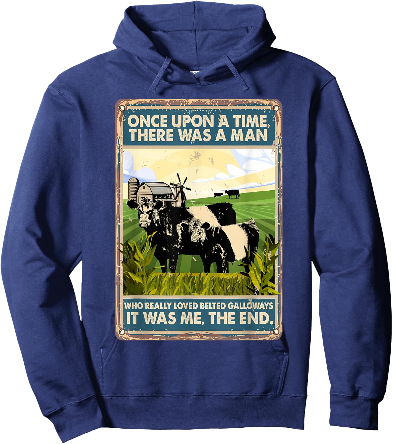 Once Upon A Time There Was A Man - Cow Belted Galloways Hoodie - Hoodie | Navy