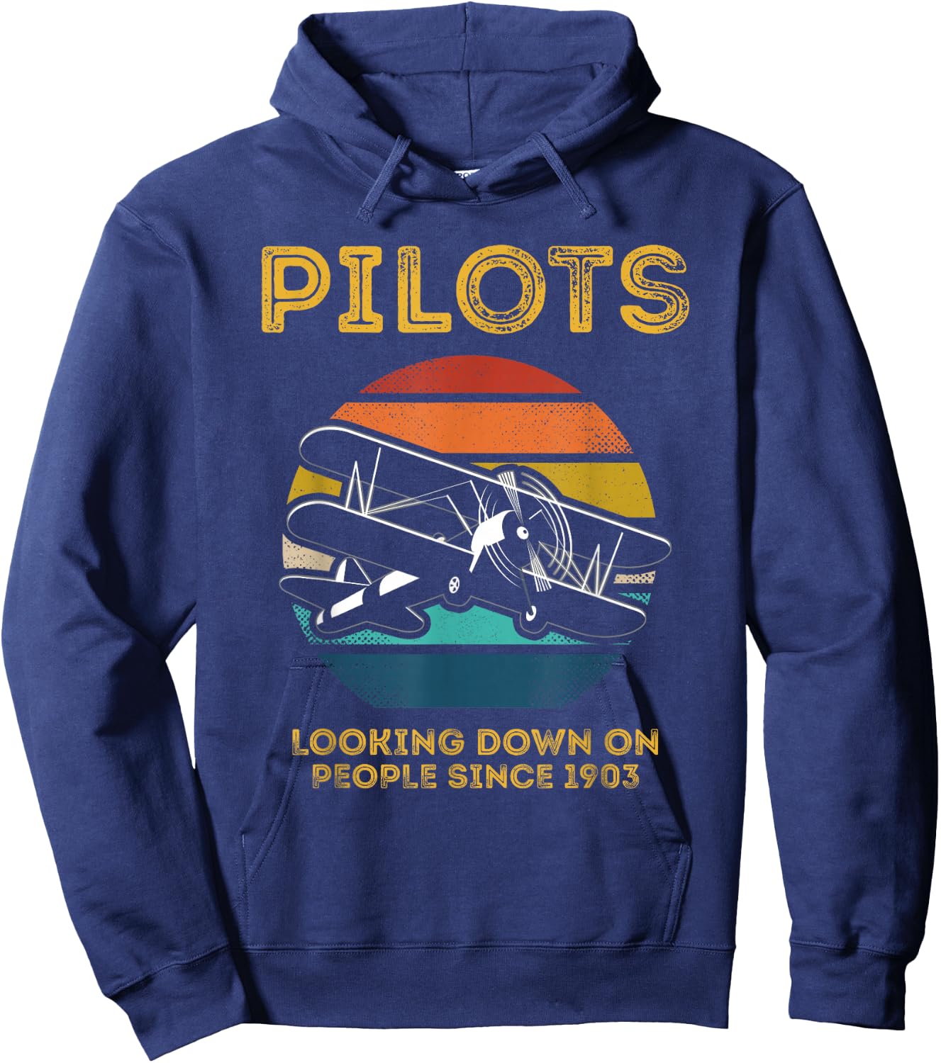 Pilots Who Have Been Looking At People Since 1903 Retro Vintage Style Hoodie - Hoodie | Navy