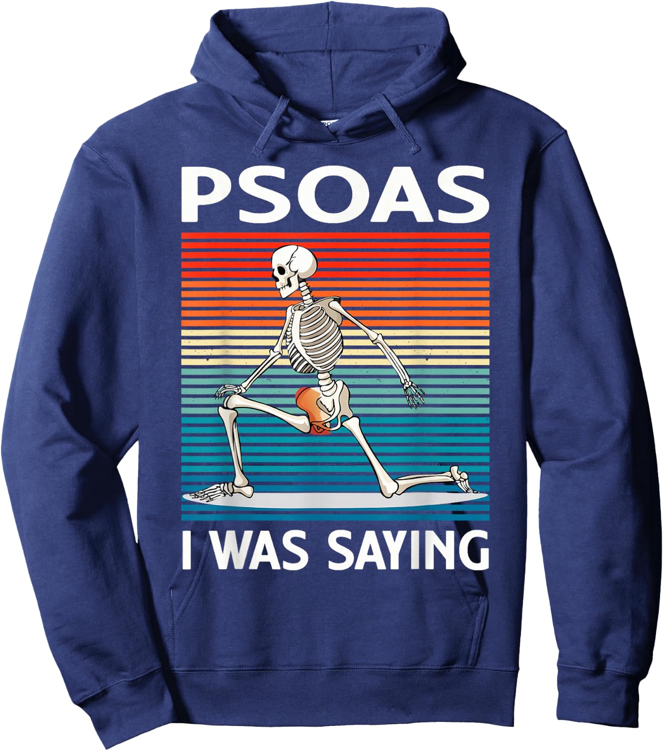 Funny Massage Therapist Psoas I was Saying Therapy Humor Hoodie - Hoodie | Navy