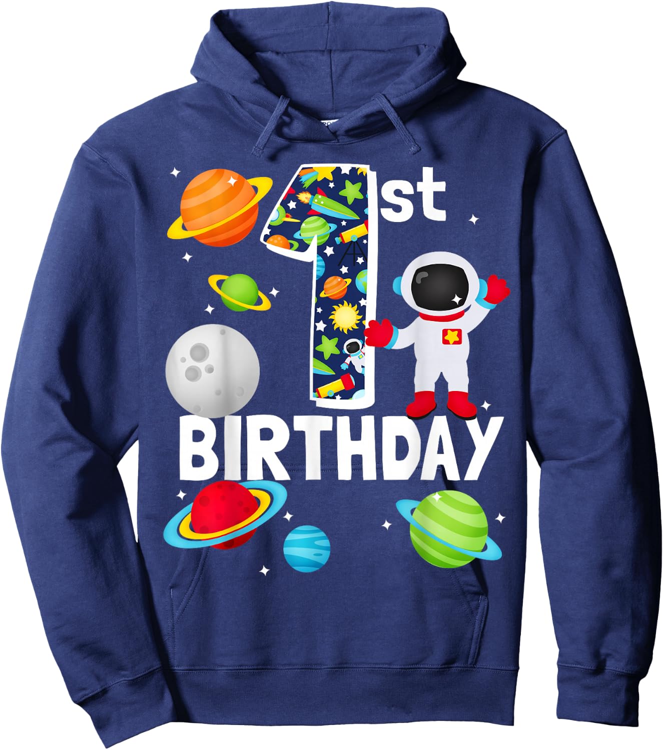 Outer Space 1 Year Old Toddler Bday Party My 1st Birthday Hoodie - Hoodie | Navy