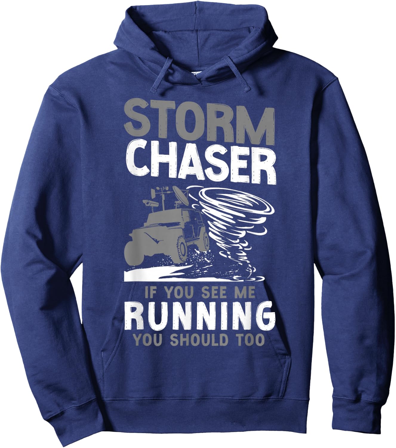Storm Chaser Hurricane Meteorology Tornado Storm Chaser If Hoodie - Hoodie | Navy