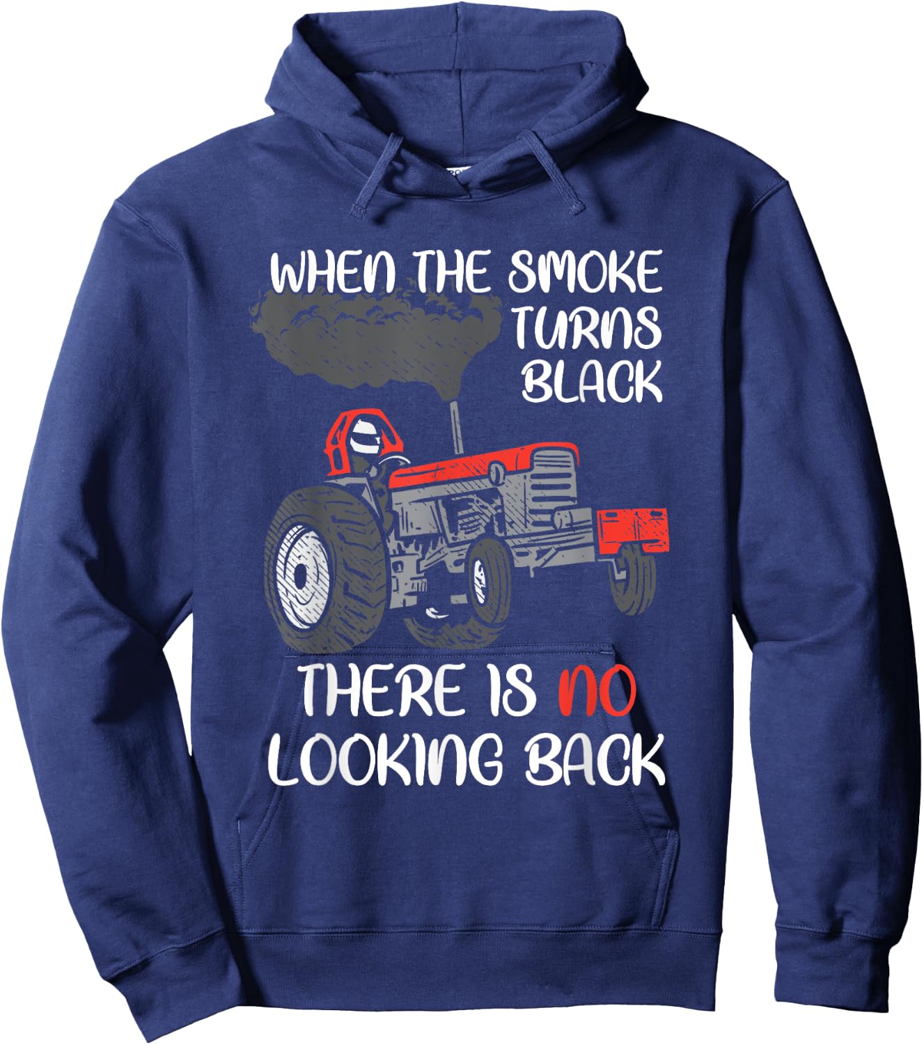 Smoke Turns Black Tractor Pulling Power Tractorpulling Hoodie - Hoodie | Navy