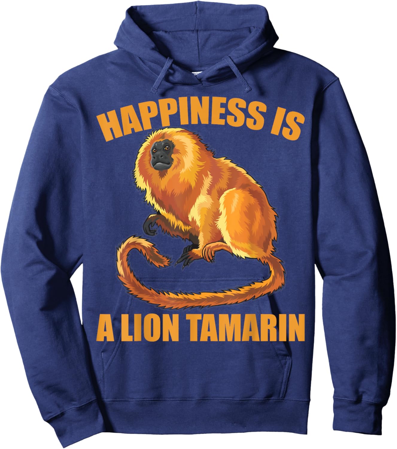 Happiness is A Golden Lion Tamarin Monkeys Zoo Keeper Hoodie - Hoodie | Navy