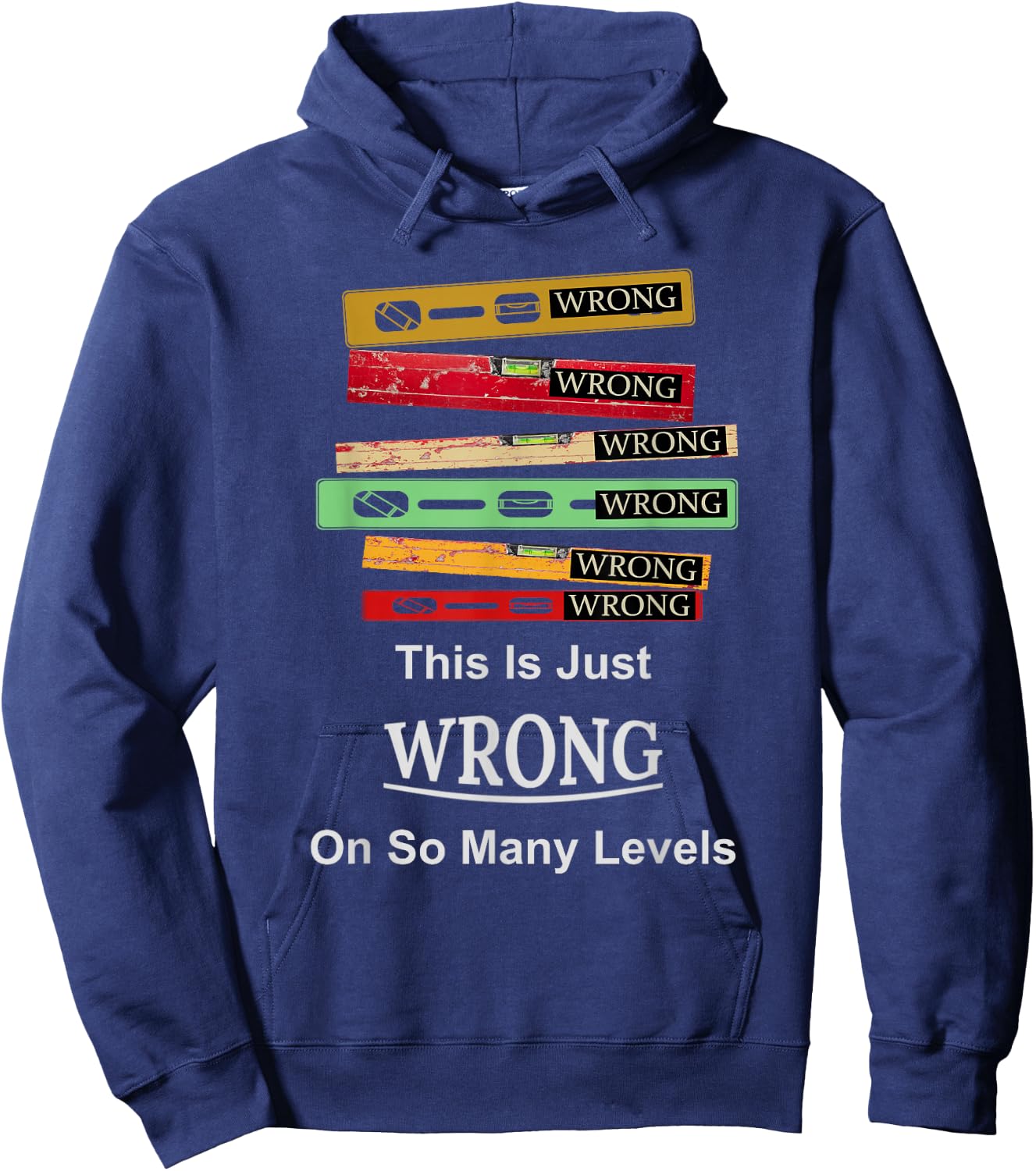 Funny Just Wrong On So Many Levels Hoodie - Hoodie | Navy