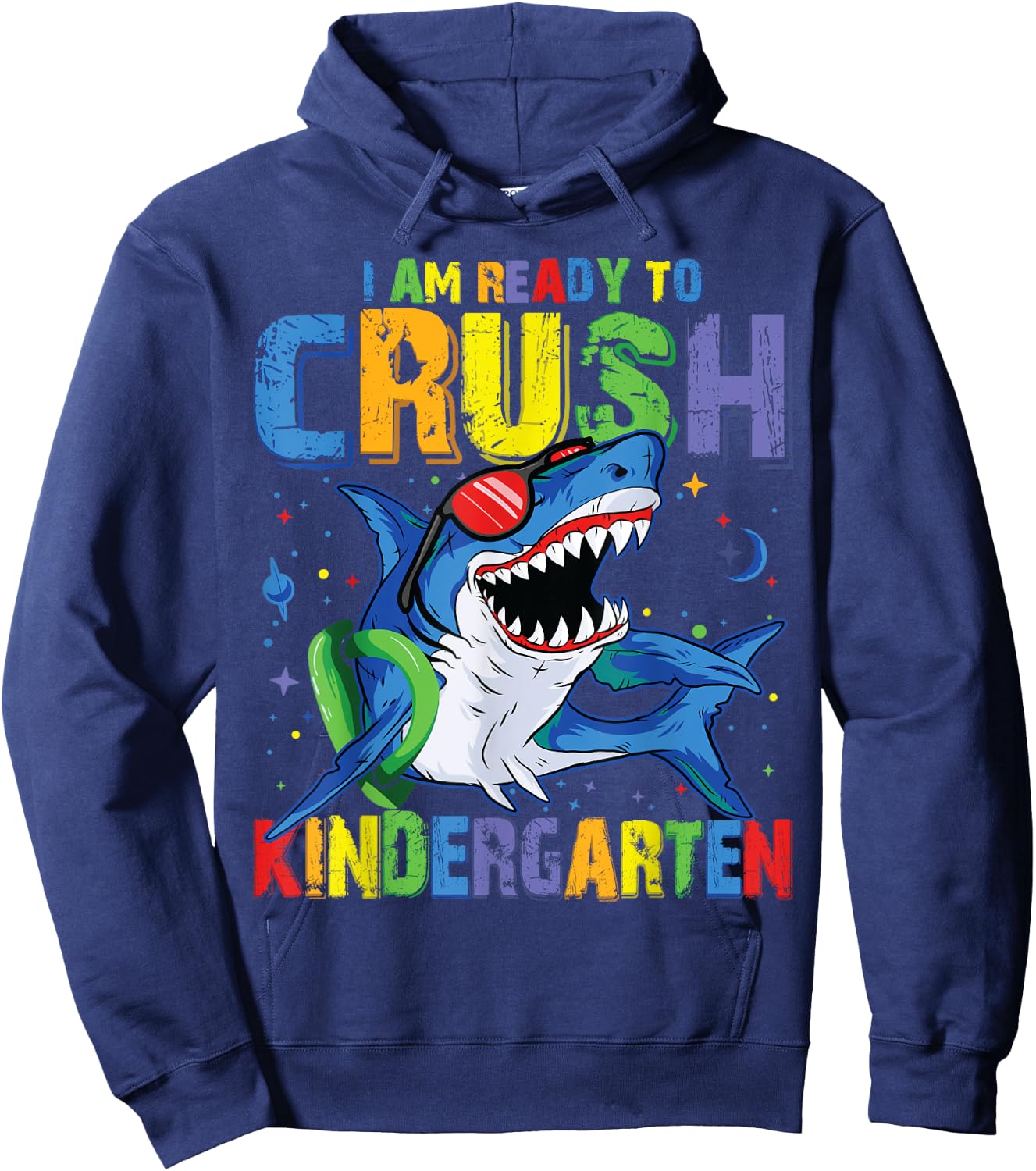 Shark Back to School for Boy I'm Ready To Crush Kindergarten Hoodie - Hoodie | Navy