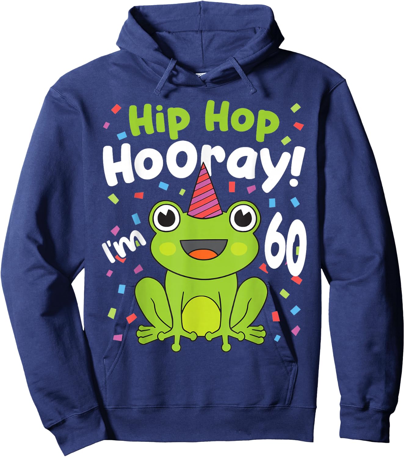 60th Birthday Boy Frog Lover 60 Year Old Funny B-Day Hoodie - Hoodie | Navy
