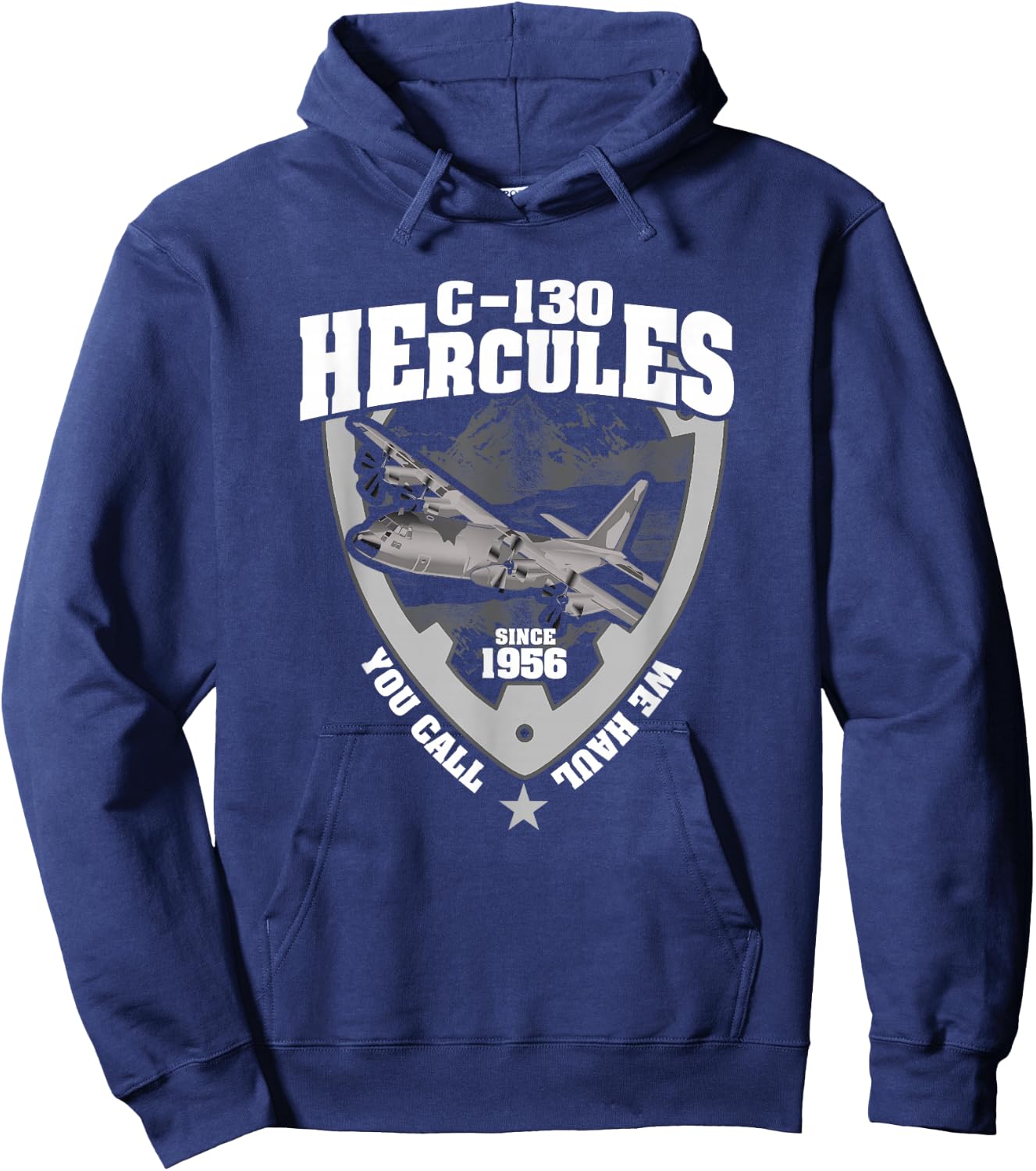 C-130 Hercules You Call We Haul Hoodie - Hoodie | Navy