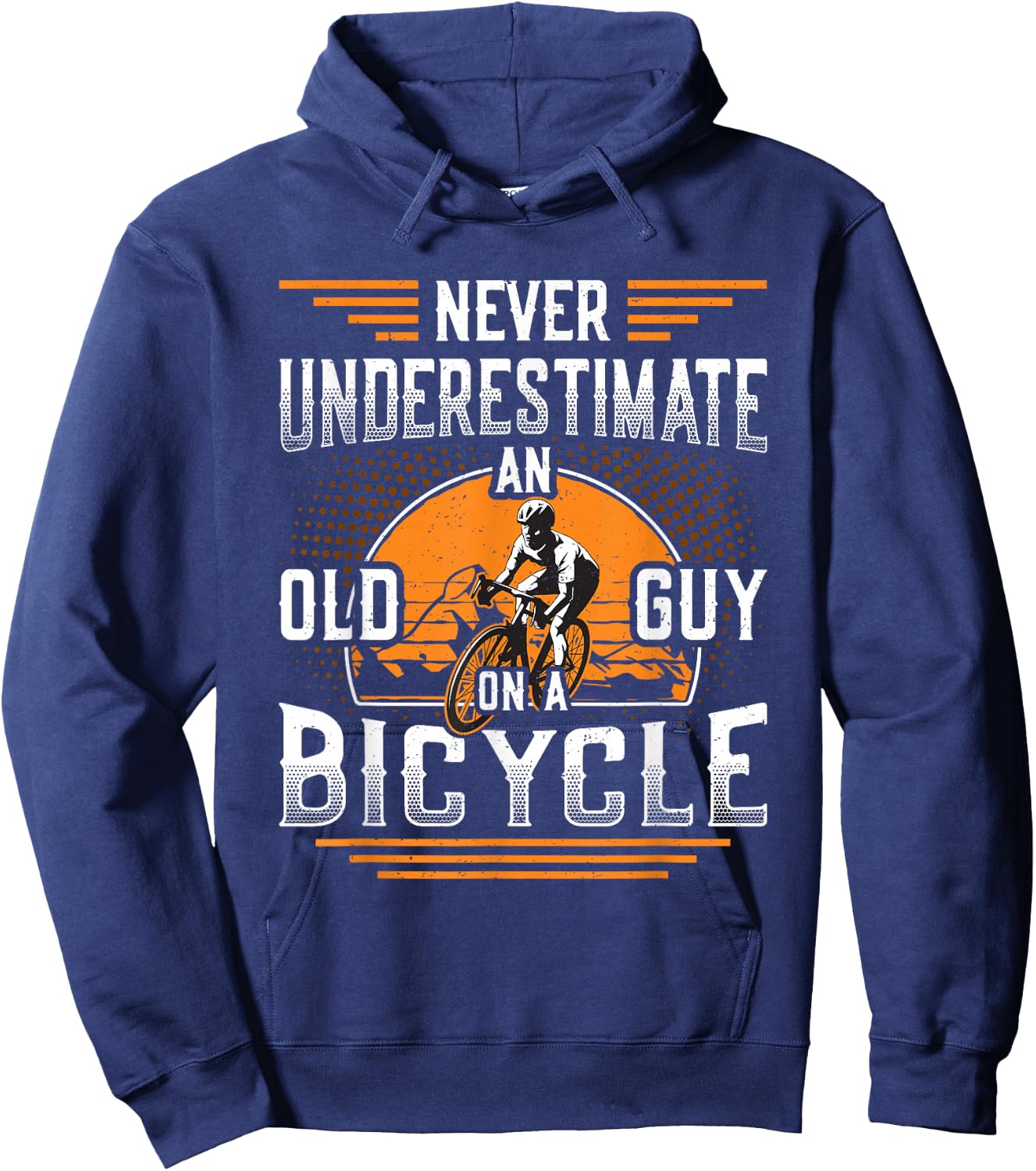 Never Underestimate An Old Guy On A Bicycle Old Guy Bike Hoodie - Hoodie | Navy