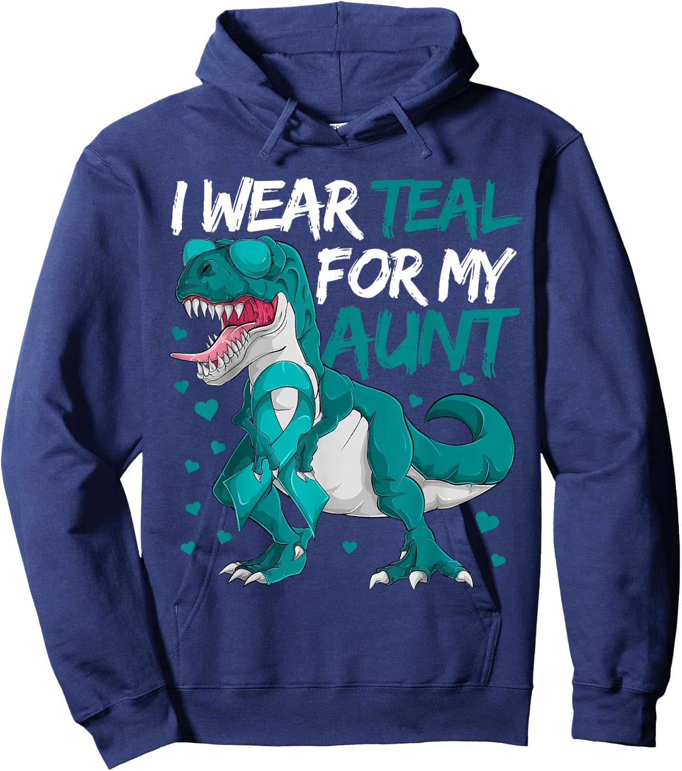 Ovarian Cancer Dinosaur Shirts, I Wear Teal For My Aunt Boys Hoodie - Hoodie | Navy