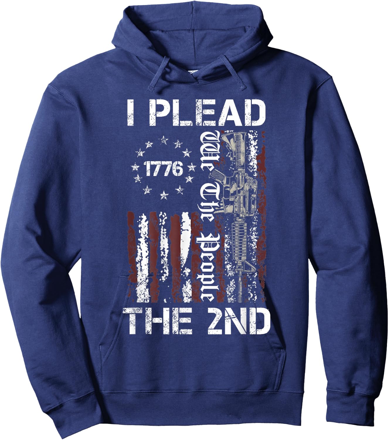 I Plead The 2nd Amendment We The People USA AR15 Pro Gun Hoodie - Hoodie | Navy