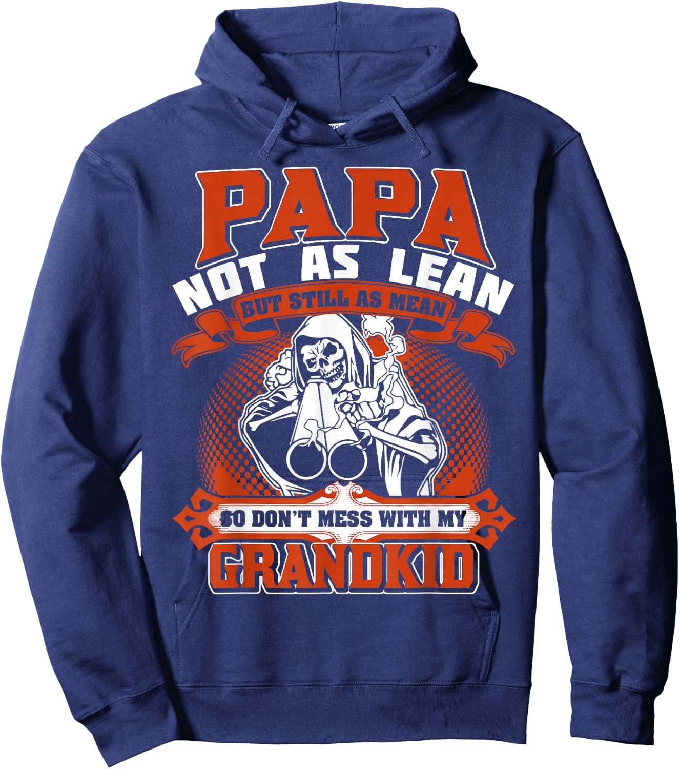 Papa not as lean but still as mean so don't mess with shirt Hoodie - Hoodie | Navy