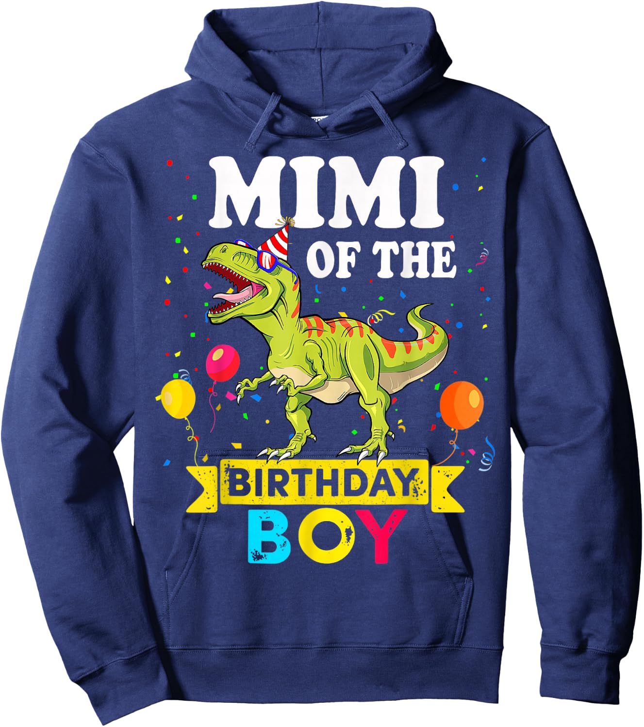 Mimi Of The Birthday Boy Dinosaur T-Rex Matching Family Hoodie - Hoodie | Navy