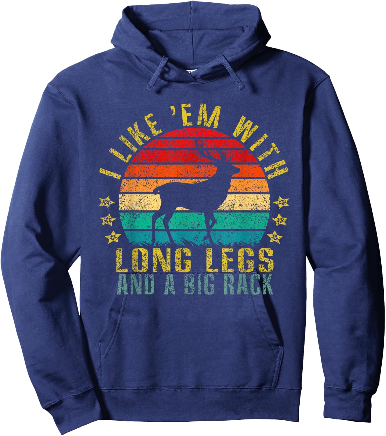 I Like Them With Long Legs and a Big Rack Funny Retro Hoodie - Hoodie | Navy
