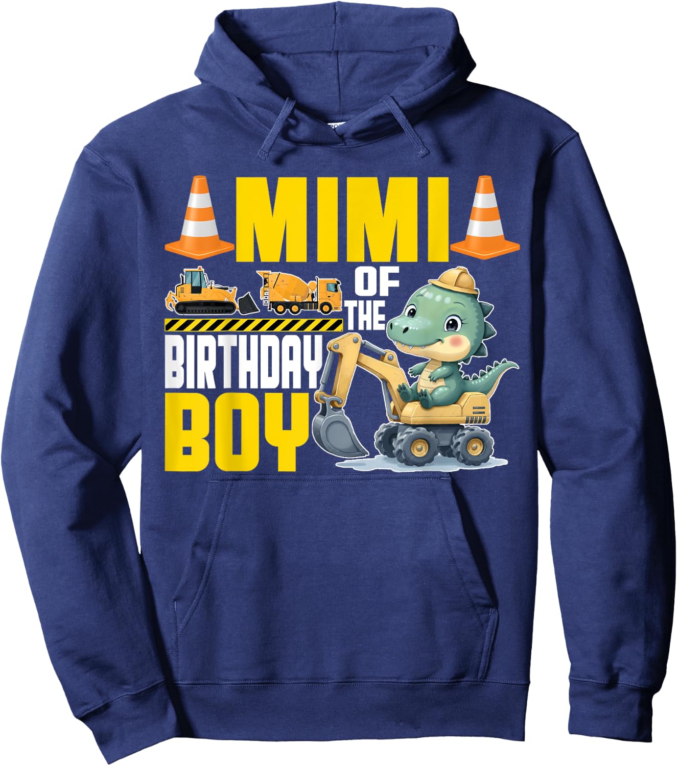 Mimi Of The Birthday Boy Construction Worker Birthday Hoodie - Hoodie | Navy