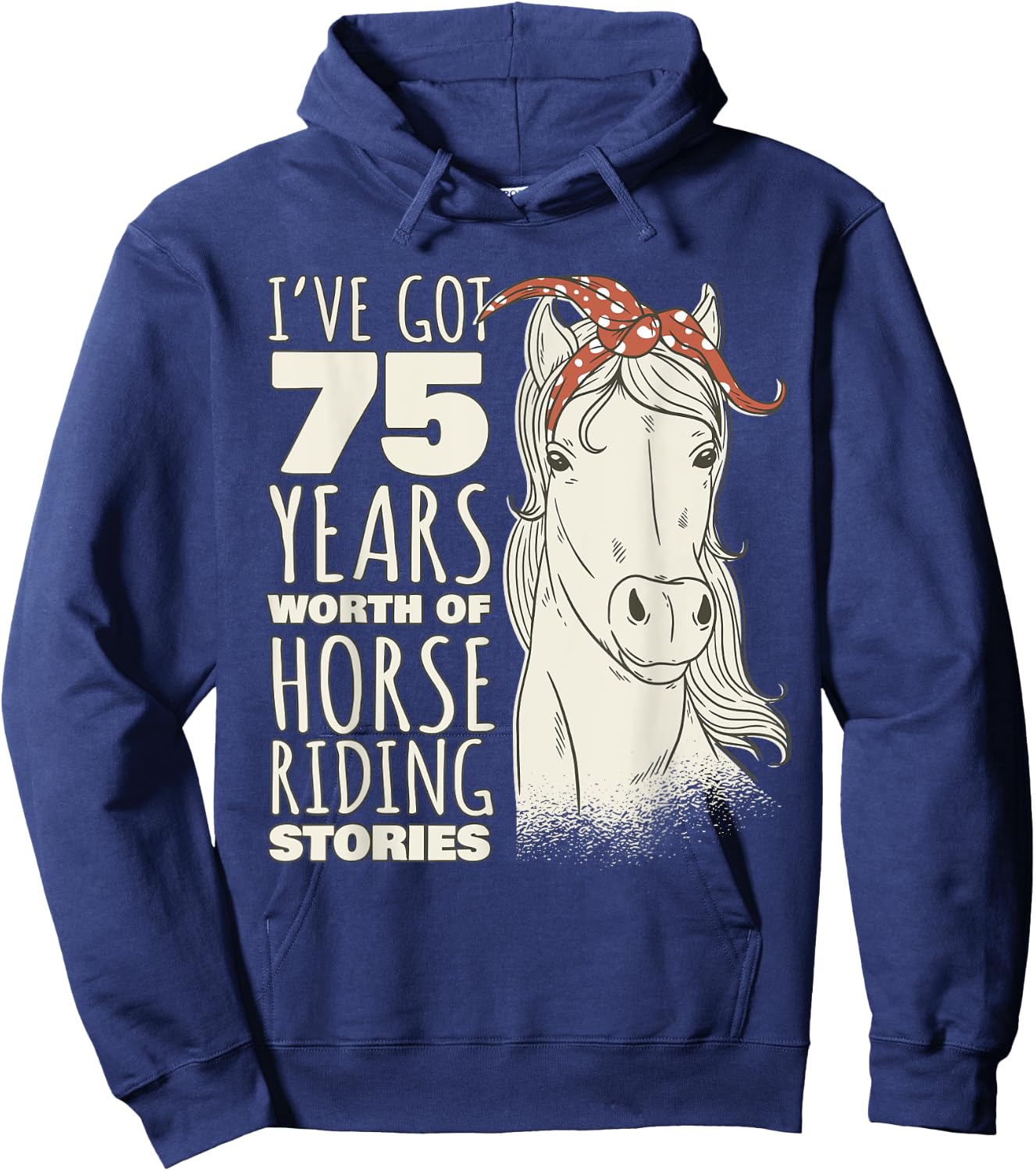 75th Birthday Seventy-Five - 75 Years Old Horse Rider Hoodie - Hoodie | Navy