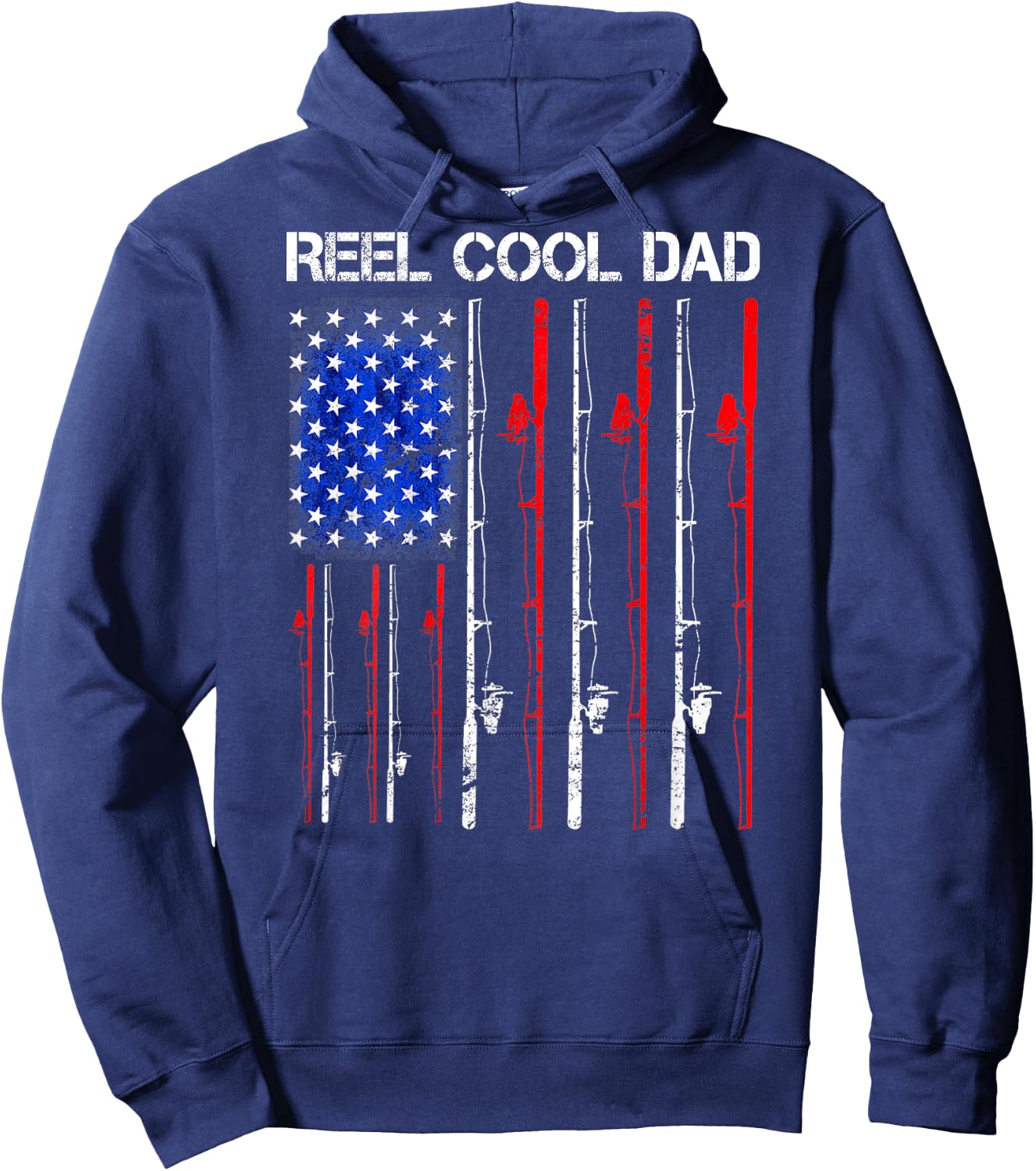 Reel Cool Dad Fishing USA Flag Patriotic 4th Of July On Back Men Hoodie - Hoodie | Navy