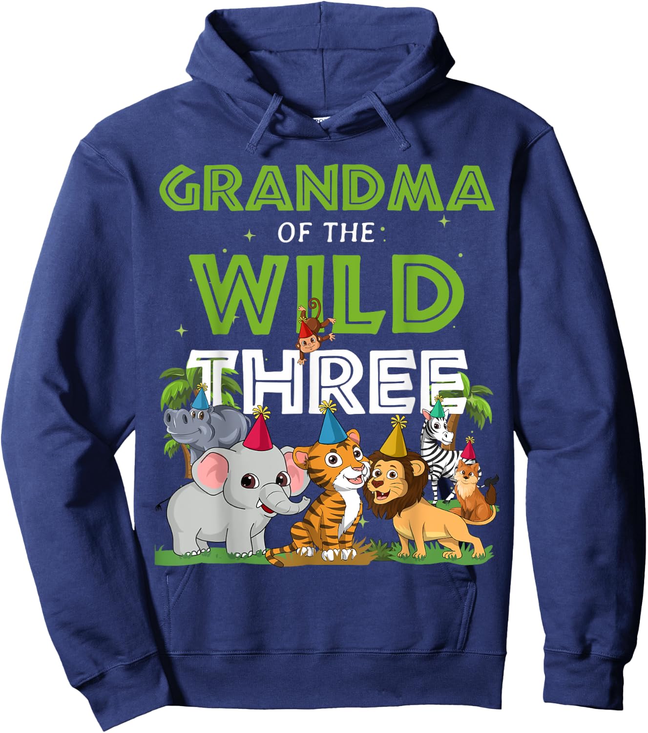 Grandma of the Wild Three Zoo Birthday Safari Jungle Animal Hoodie - Hoodie | Navy