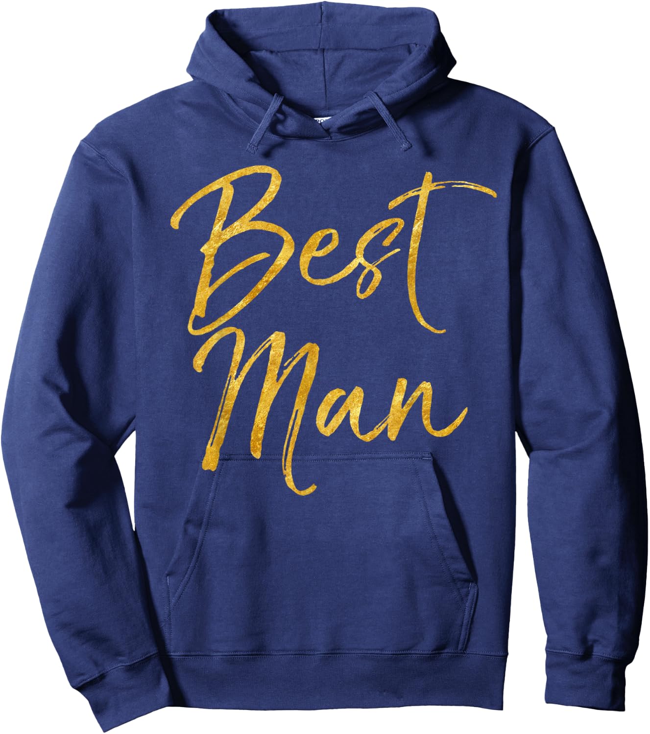 Best Man Shirt Cute Gold Bridal Party Gift Groomsman Shirt Hoodie - Hoodie | Navy