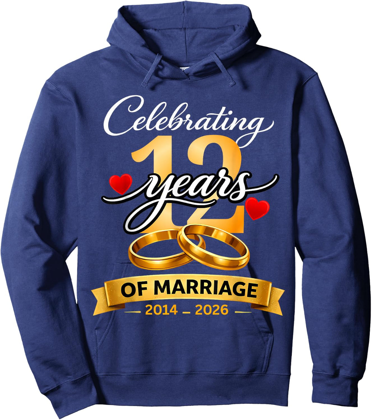 12 Years of Marriage 12th Anniversary 2014 2026 Shirt Hoodie - Hoodie | Navy