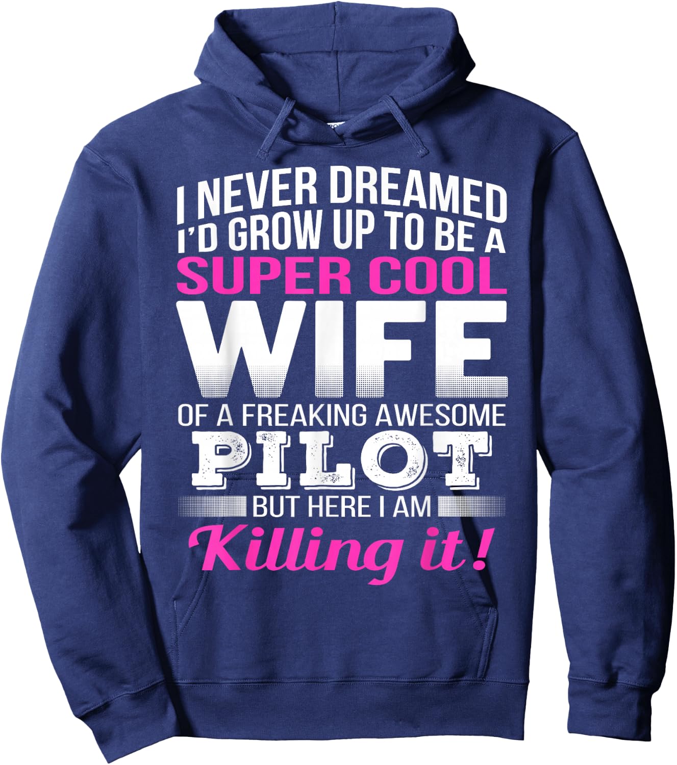 Pilot's Wife T Shirt Funny Gift Wife of Pilot Hoodie - Hoodie | Navy
