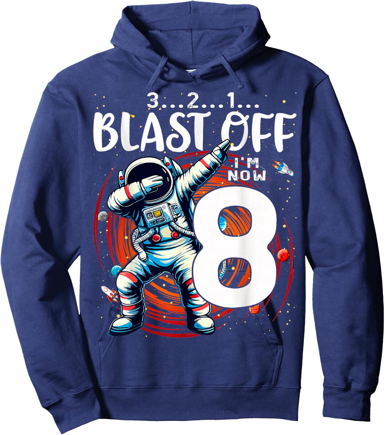 8 Birthday Boy Astronaut Astronomy 8th Year Old Birtday Hoodie - Hoodie | Navy