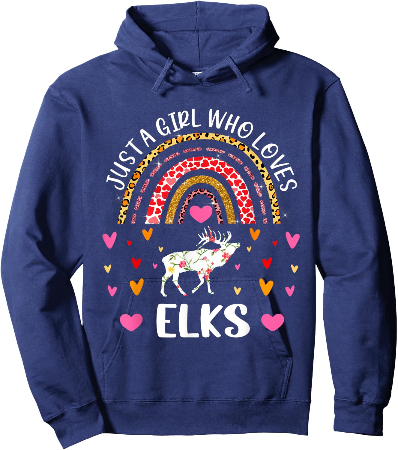 Just A Girl Who Loves Elks Rainbow Elk Lover Hoodie - Hoodie | Navy