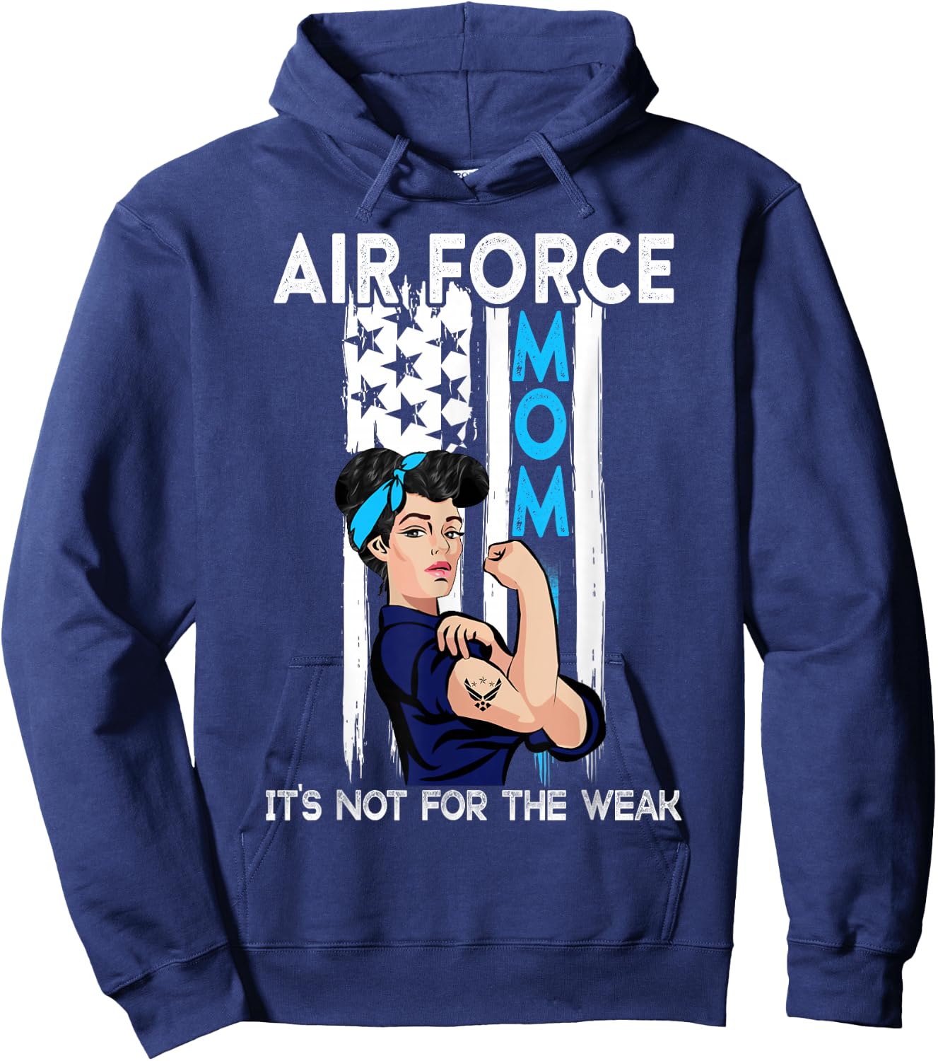 Air Force Mom It's Not for The Weak Proud Air Force Mom Hoodie - Hoodie | Navy