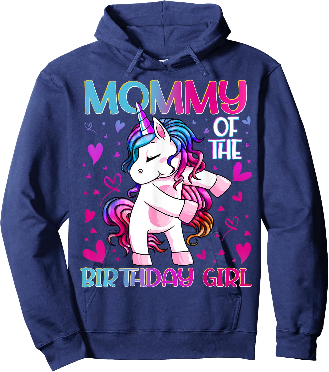 Mommy of the Birthday Girl Flossing Unicorn Mom Mommy Gifts Hoodie - Hoodie | Navy