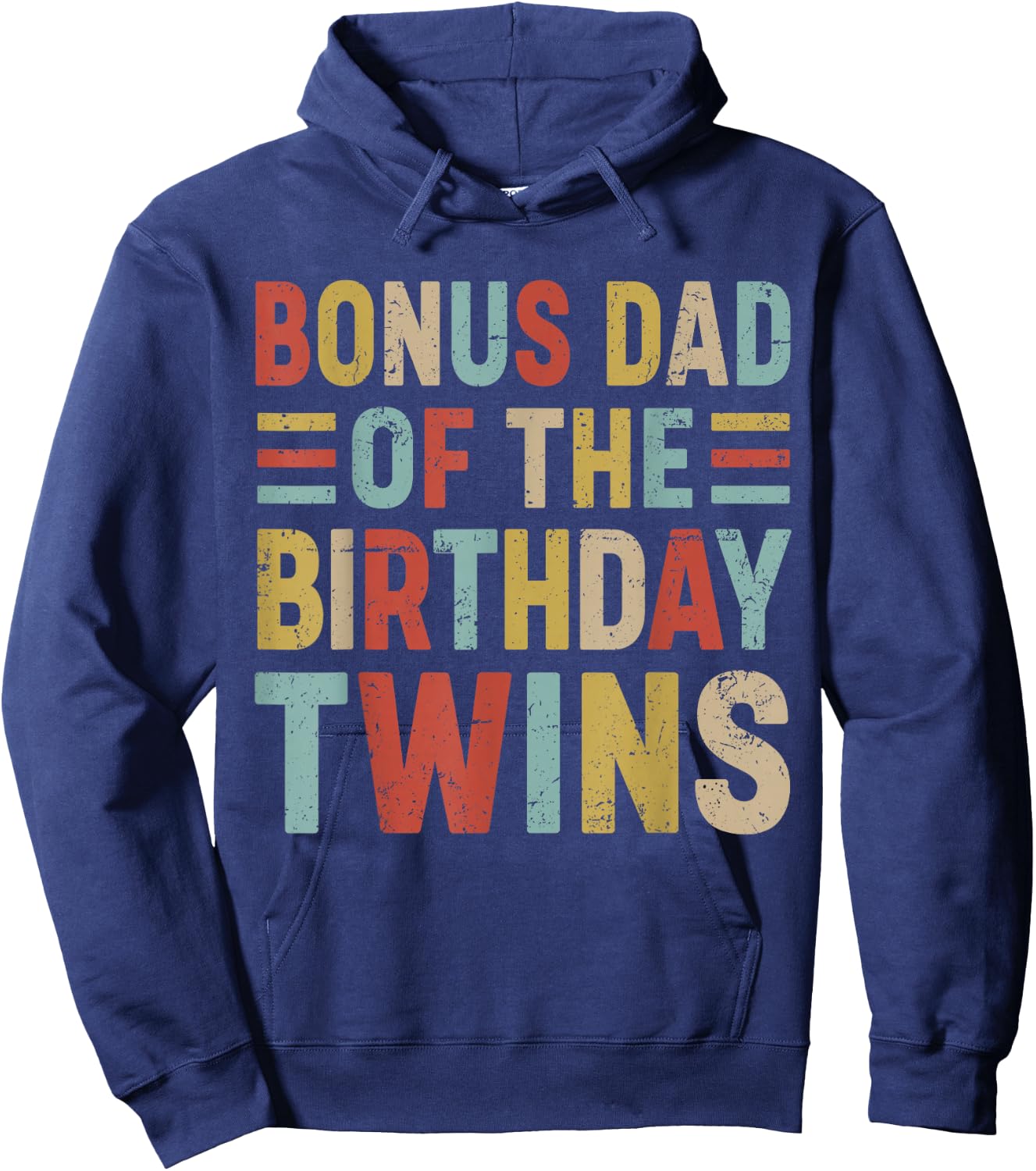 Bonus Dad of The Birthday Twins Family Matching Bday Party Hoodie - Hoodie | Navy
