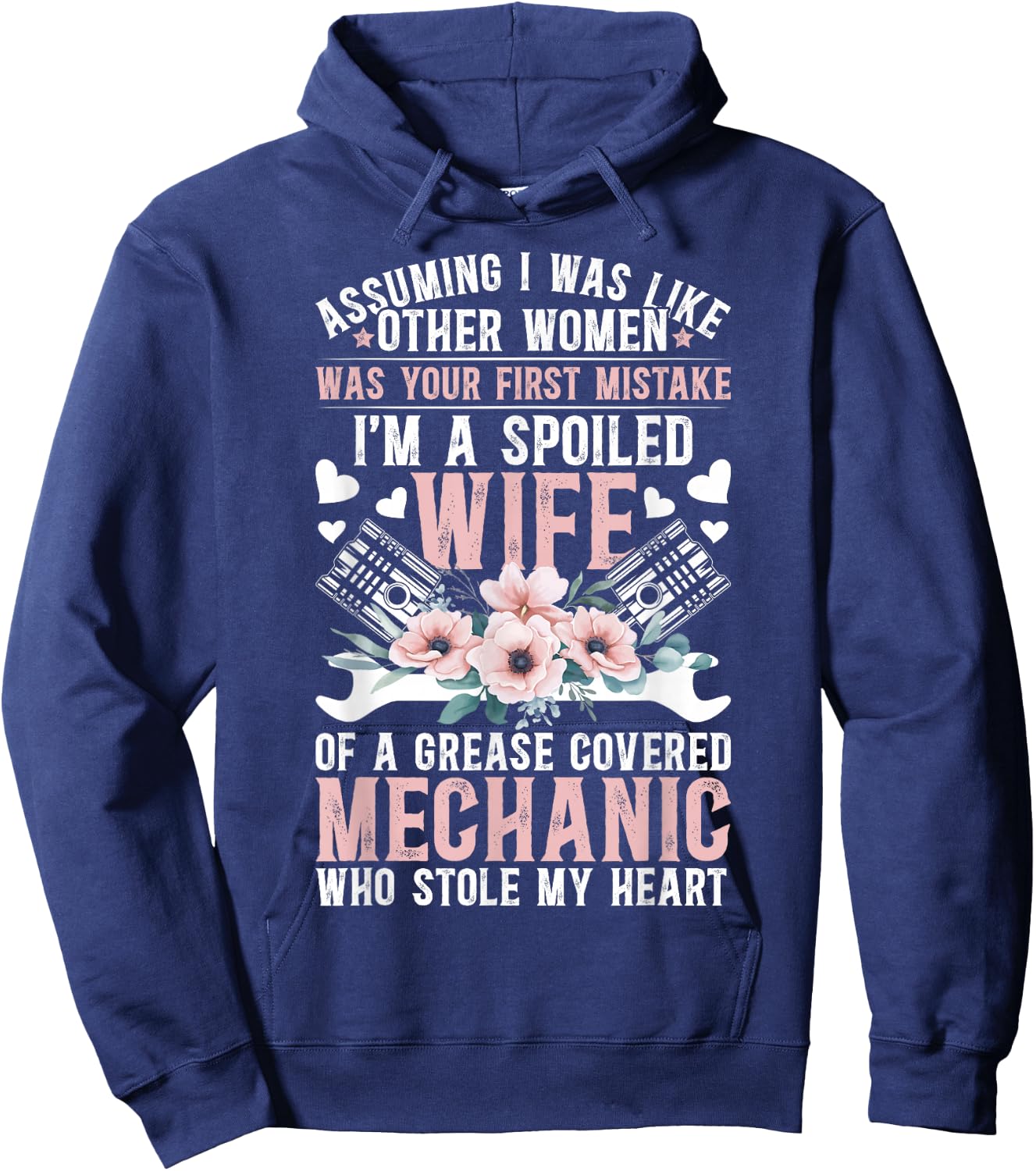Spoiled Wife of A Mechanic Wife Proud Mechanic's Wife Hoodie - Hoodie | Navy