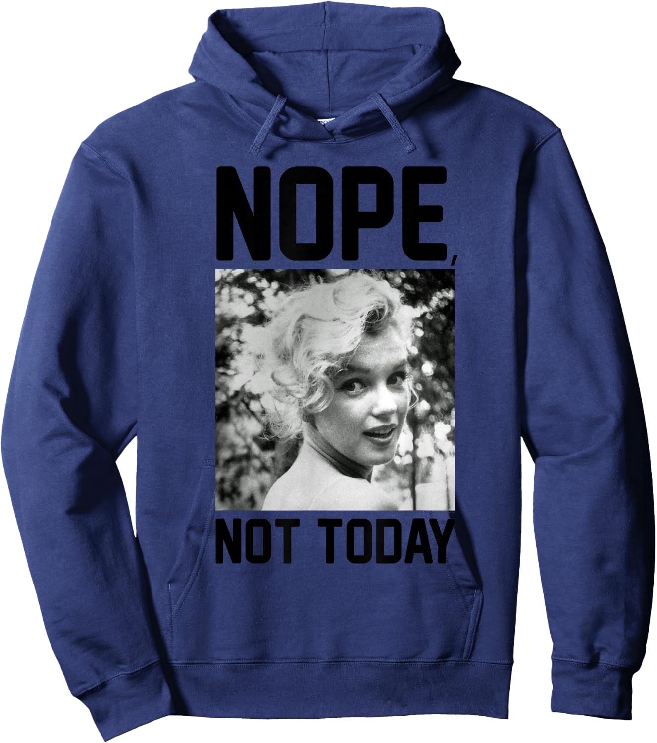 Marilyn Monroe Nope Not Today Hoodie - Hoodie | Navy