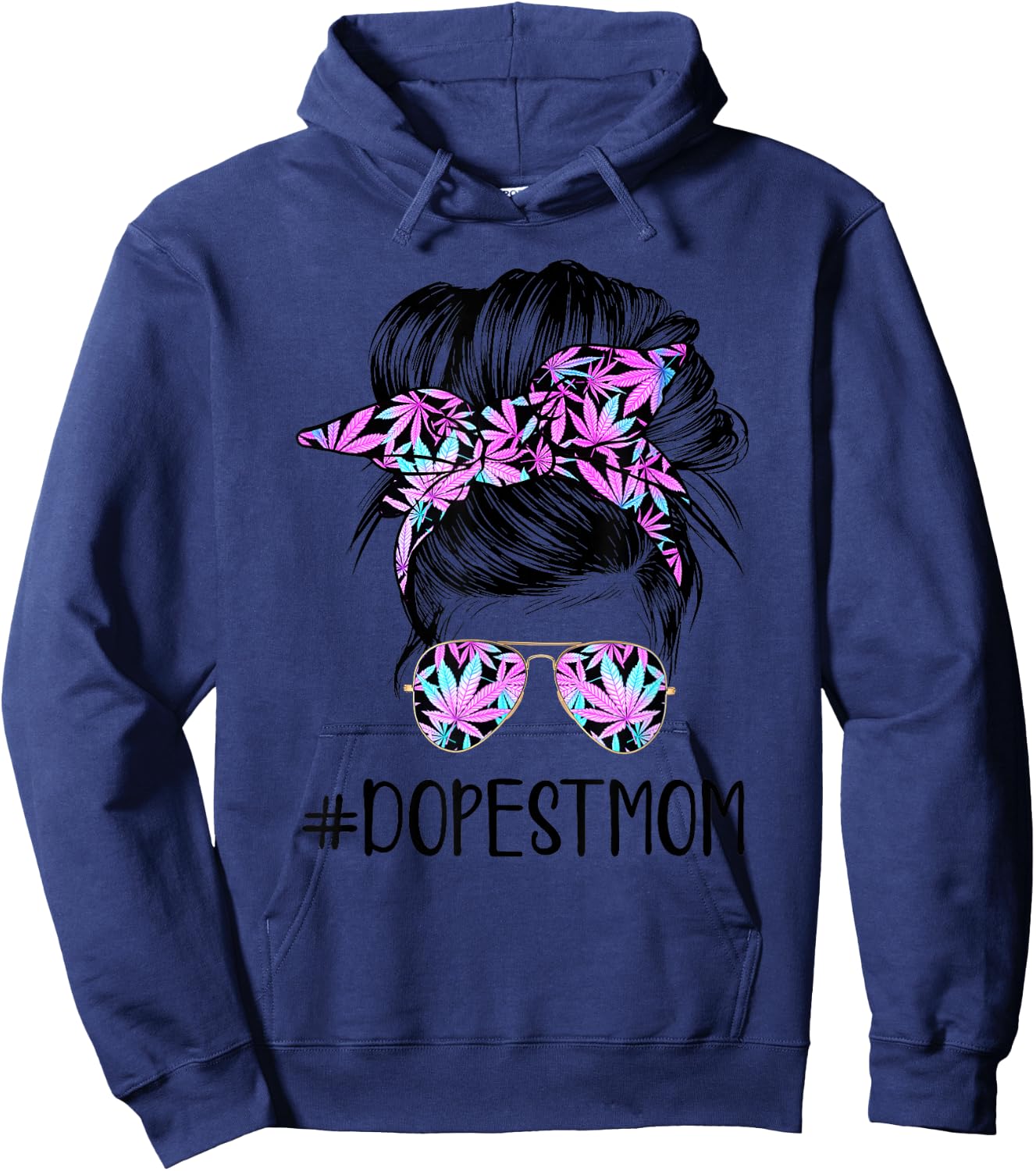 Dope Mom Classy World's Dopest Mom Messy Bun Weed Leaf Hoodie - Hoodie | Navy