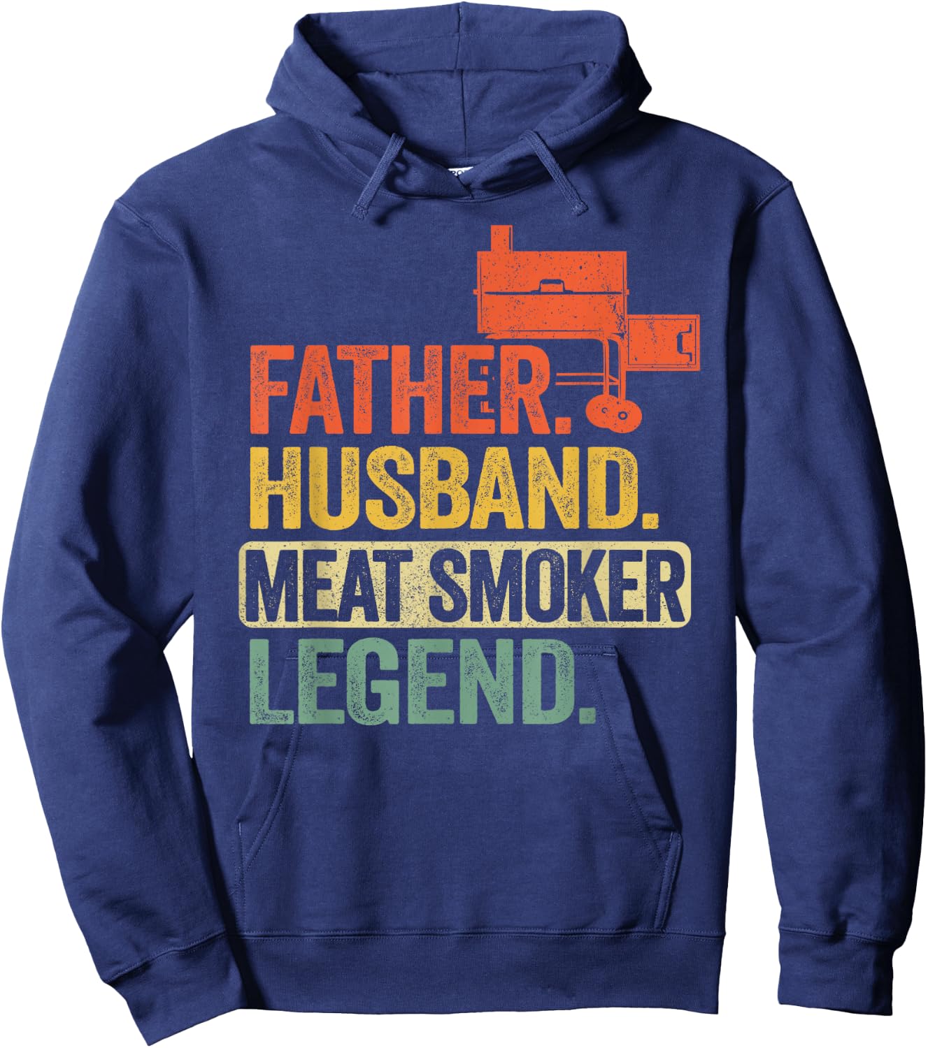 Father Husband Meat Smoker Legend Grilling Dad Meat Smoking Hoodie - Hoodie | Navy