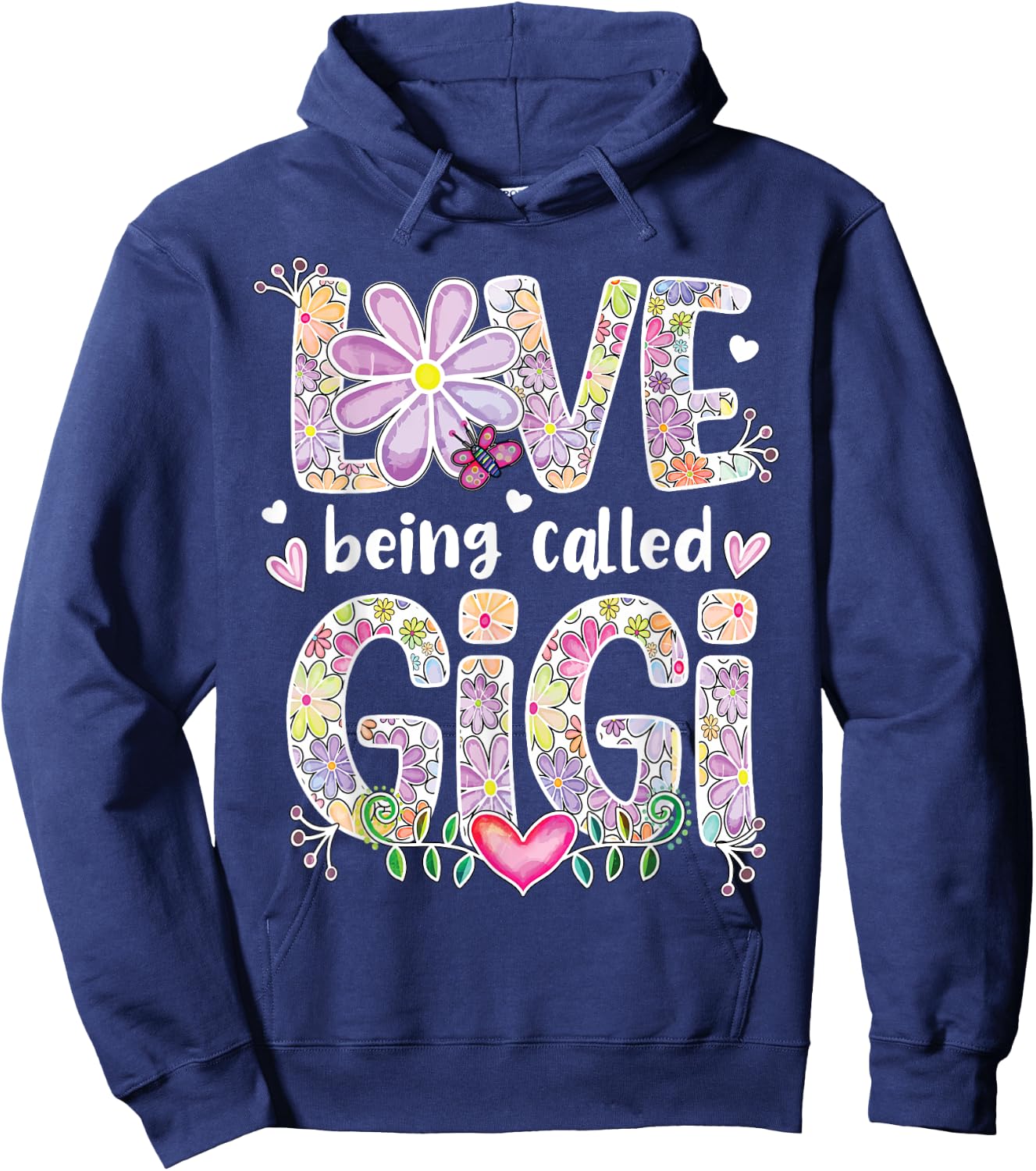 Love Being Called Gigi Grandma Gigi Grandmother Hoodie - Hoodie | Navy