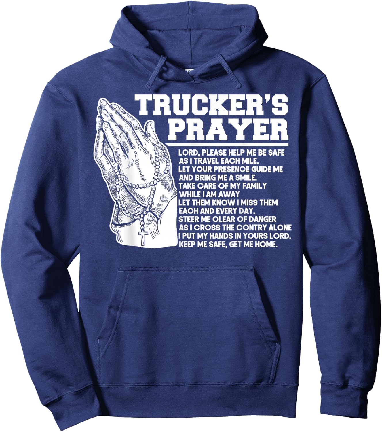 Trucker Truck Driver Trucker's Prayer God Faith Jesus Hoodie - Hoodie | Navy