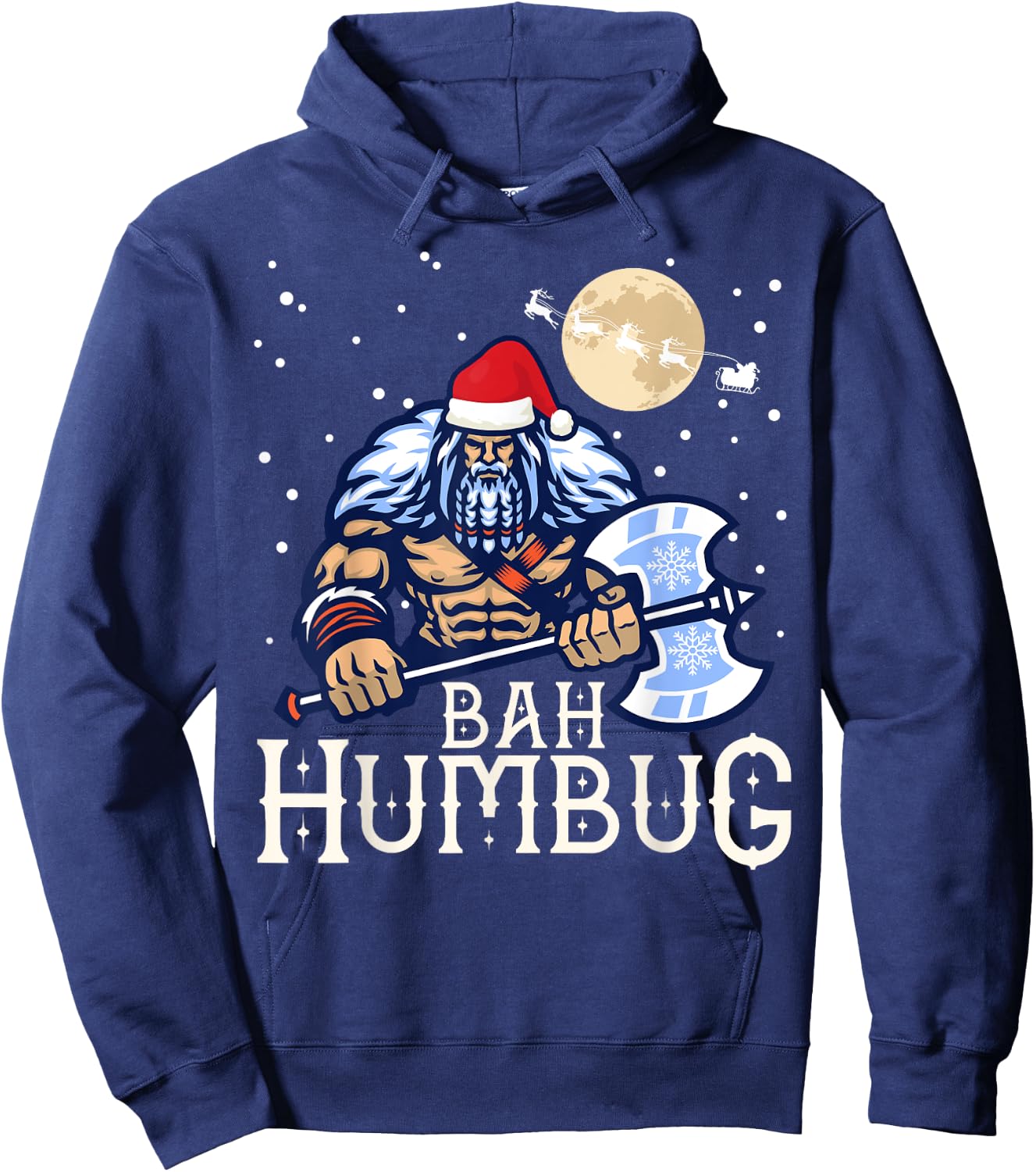 Bah Humbug with Viking Santa a Viking Christmas Ugly Sweater Hoodie - Hoodie | Navy