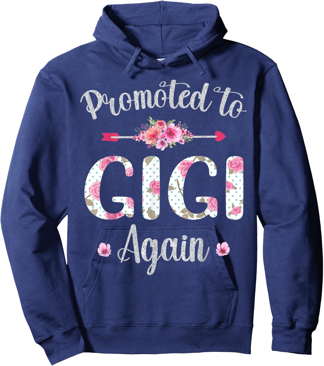 Promoted to Gigi Again Mother's Day Baby Announcement Cute Hoodie - Hoodie | Navy