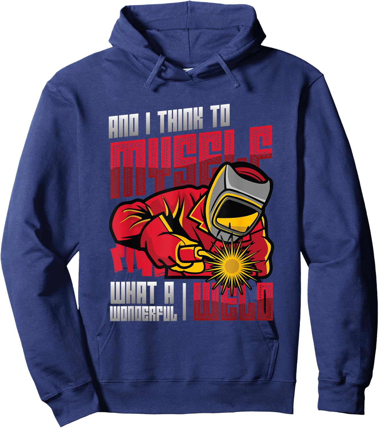 What A Wonderful Weld Welding Hoodie - Hoodie | Navy