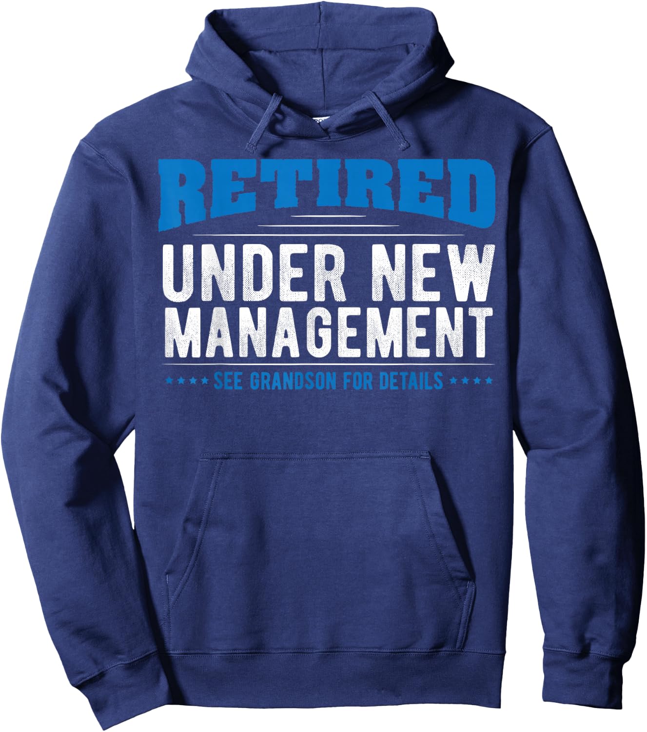 Grandpa Grandson Clothing - Retired Under New Management Hoodie - Hoodie | Navy