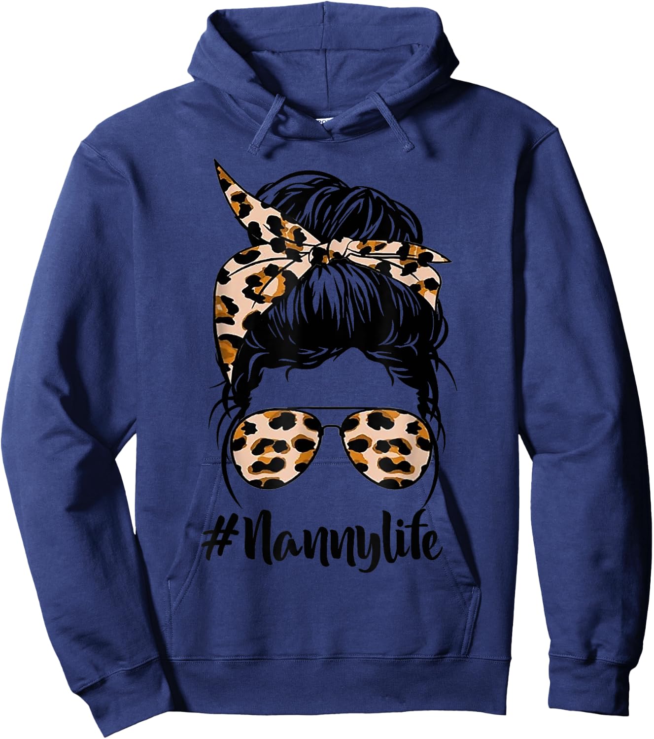 Nanny Life Messy Hair Bun Leopard Women Mother's Day Funny Hoodie - Hoodie | Navy