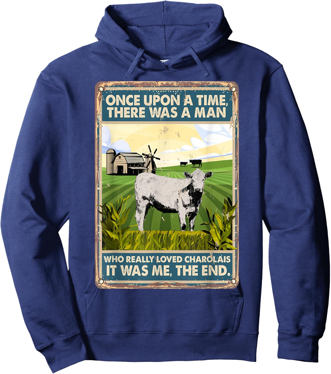 Once Upon A Time There Was A Man - Cow Breed Charolais Hoodie - Hoodie | Navy