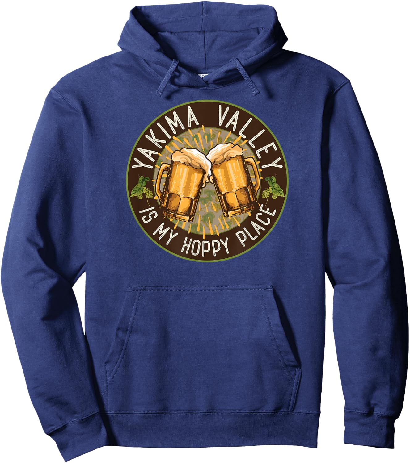 Yakima Valley Hops Country Washington Beer Lover Hoppy Place Hoodie - Hoodie | Navy