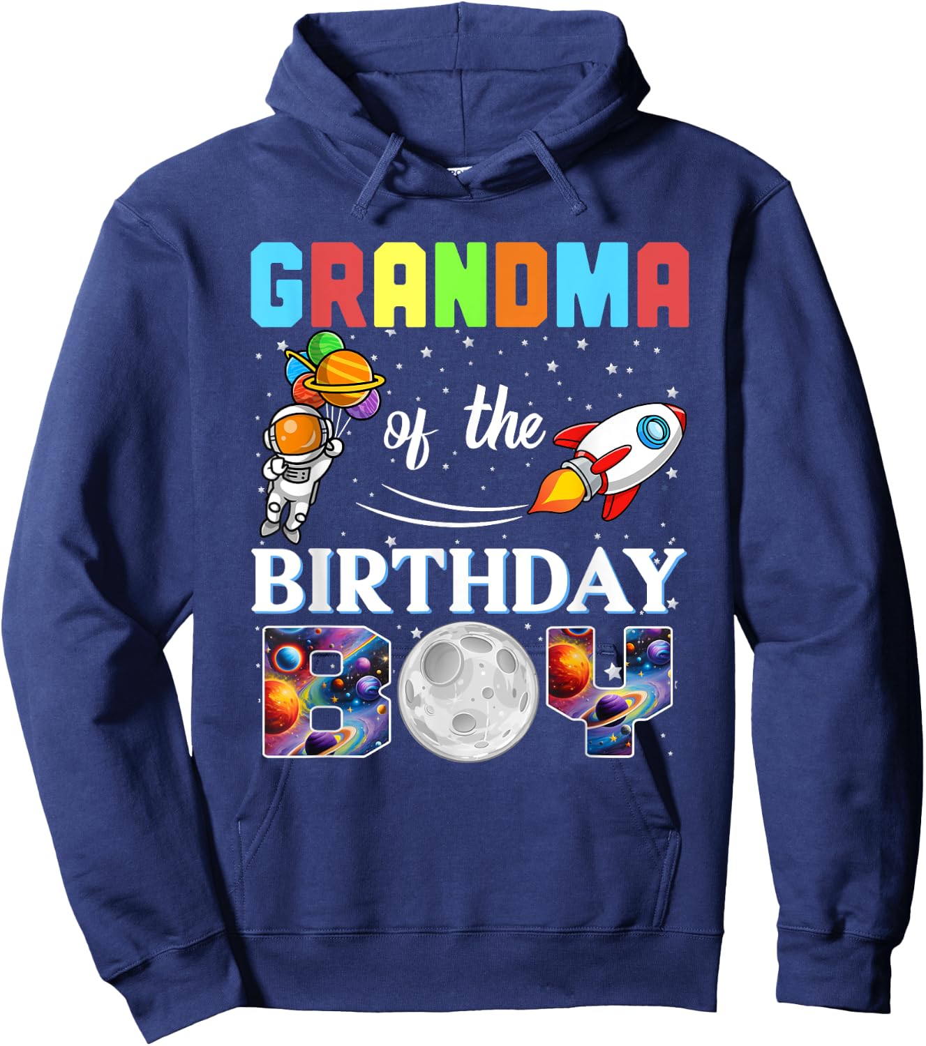Grandma of The Birthday Boy Astronaut Family Space Planets Hoodie - Hoodie | Navy