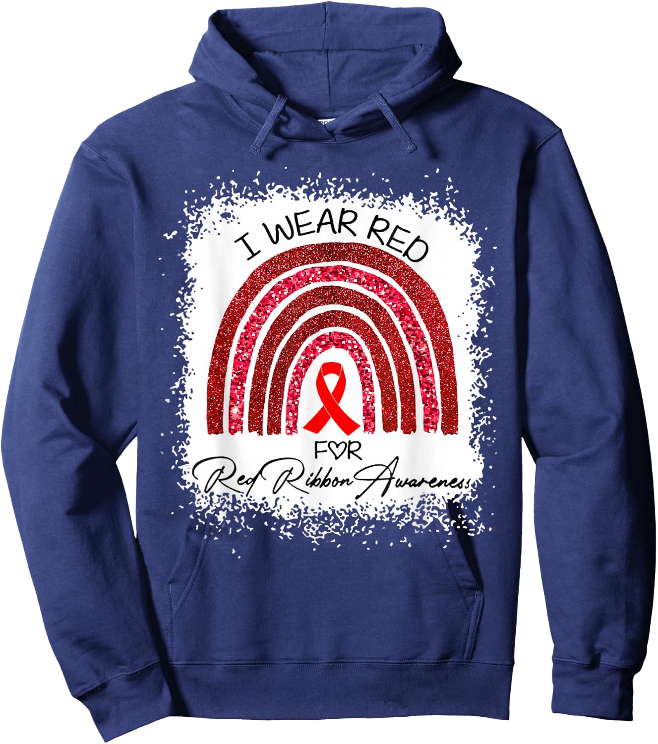 Bleached We Wear Red For Red Ribbon Week Awareness Rainbow Hoodie - Hoodie | Navy